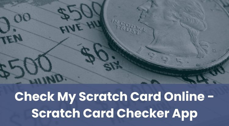 Check My Scratch Card Online - Scratch Card Checker App