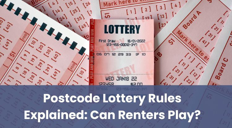 Postcode Lottery Rules Explained: Can Renters Play?